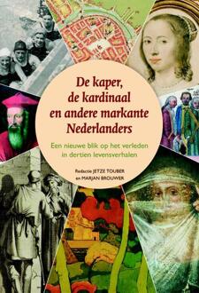 De kaper, de kardinaal en andere markante Nederlanders - Boek Verloren b.v., uitgeverij (9087040873)