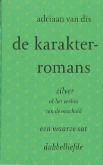 De karakterromans - Boek Adriaan van Dis (9029074841)