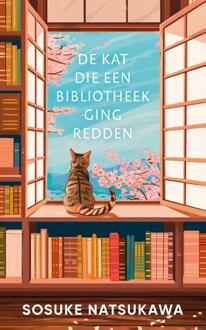 De kat die een bibliotheek ging redden -  Sosuke Natsukawa (ISBN: 9789400518100)