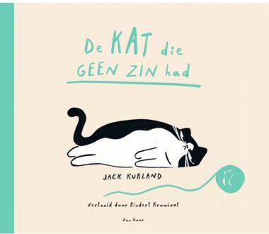 De Kat Die Geen Zin Had - Jack Kurland