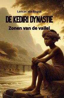 De Kediri dynastie -  Lancar Ida-Bagus (ISBN: 9789403822655)