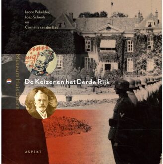 De Keizer en het Derde Rijk