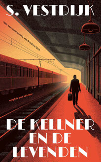 De kellner en de levenden -  Simon Vestdijk (ISBN: 9789038817392)
