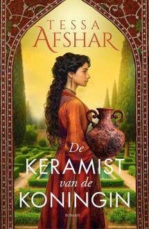 De keramist van de koningin -  Tessa Afshar (ISBN: 9789029740050)