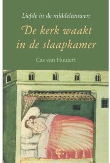 De Kerk Waakt In De Slaapkamer