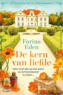 De kern van liefde - Farina Eden - ebook