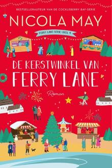 De kerstwinkel van Ferry Lane -  Nicola May (ISBN: 9789020555585)