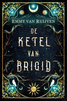 De ketel van Brigid -  Emmy van Ruijven (ISBN: 9789493265943)