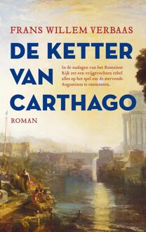 De ketter van Carthago -  Frans Willem Verbaas (ISBN: 9789023963172)