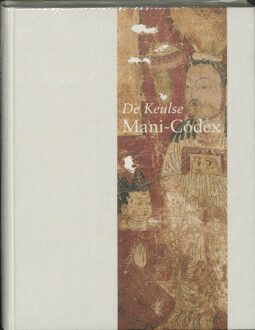 De Keulse Mani Codex - Boek J. van Oort (9071608166)