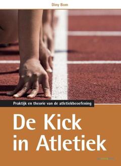 De kick in atletiek - Boek Diny Bom (9072335651)