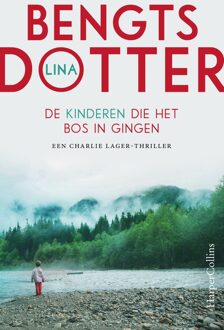 De kinderen die het bos in gingen