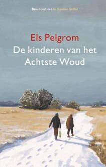 De kinderen van het Achtste Woud -  Els Pelgrom (ISBN: 9789024598786)