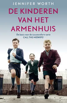 De kinderen van het armenhuis - Boek Jennifer Worth (9047204476)