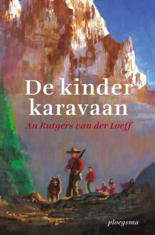 De kinderkaravaan - eBook An Rutgers van der Loeff (9021667061)