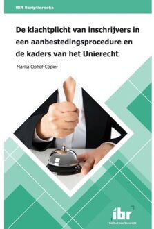 De Klachtplicht Van Inschrijvers In Een