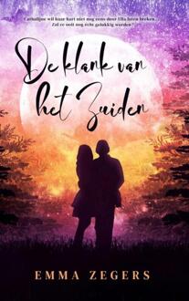 De klank van het zuiden -  Emma Zegers (ISBN: 9789403753652)