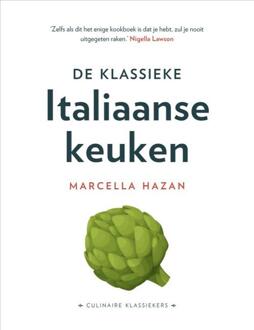 De Klassieke Italiaanse Keuken - Culinaire Klassiekers - Marcella Hazan