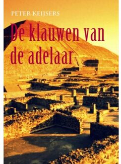 De klauwen van de adelaar - Boek Peter Keijsers (9463189297)