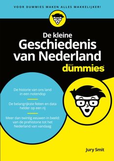 De kleine Geschiedenis van Nederland voor dummies - eBook Jury Smit (9045354098)