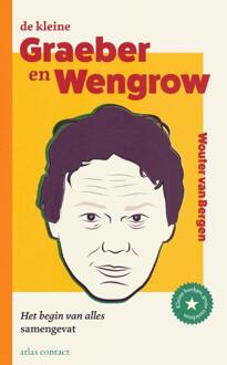 De Kleine Graeber En Wengrow - Kleine Boekjes - Grote Inzichten - Wouter van Bergen