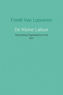 De kleine Laloux - eBook Freek van Looveren (9402165096)