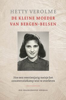 De kleine moeder van Bergen-Belsen - eBook Hetty Verolme (9401903247)