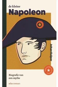 De Kleine Napoleon - Kleine Boekjes - Grote Inzichten - Johan Kuiper