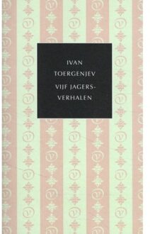 De kleine Russische bibliotheek  -   Vijf jagersverhalen