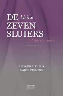 De kleine Zeven Sluiers in liefde en relaties - Isabel Timmers, Reinoud Eleveld - ebook