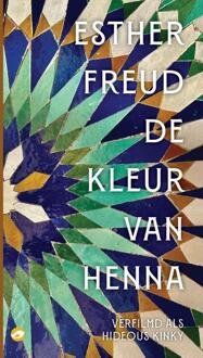 De kleur van henna -  Esther Freud (ISBN: 9789083440989)