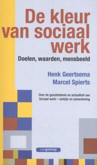 De Kleur Van Sociaal Werk - (ISBN:9789461645012)