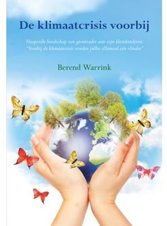De Klimaatcrisis Voorbij - Berend Warrink
