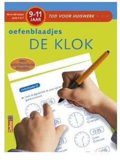 De klok / 9-11 jaar; 4de en 5de leerjaar; groep 6 en 7 / Oefenblaadjes - Boek ZNU (9044741373)