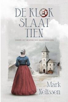 De Klok Slaat Tien - Mark Nelissen