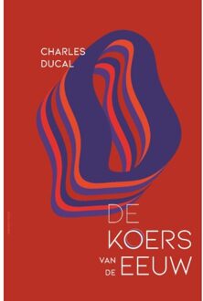De koers van de eeuw
