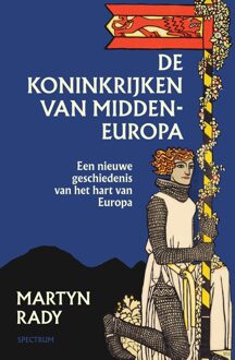 De koninkrijken van Midden-Europa - Martyn Rady - ebook