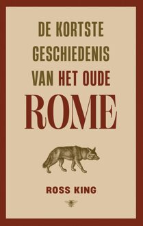 De kortste geschiedenis van het oude Rome - Ross King - ebook