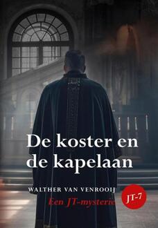 De Koster En De Kapelaan - Walther van Venrooij