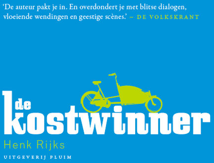 De Kostwinner - Henk Rijks