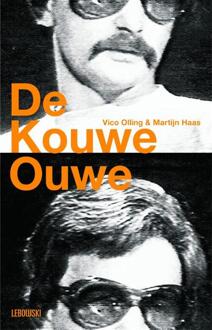 De Kouwe Ouwe -  Martijn Haas, Vico Olling (ISBN: 9789048879182)