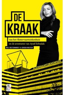 De kraak van het Slotervaartziekenhuis - Boek Bas Soetenhorst (9461561857)