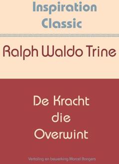 De kracht die overwint - (ISBN:9789077662915)