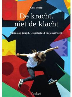 De kracht, niet de klacht