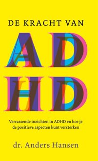 De kracht van ADHD - Anders Hansen - ebook