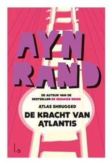De kracht van Atlantis (Atlas Shrugged)