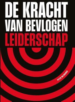 De kracht van bevlogen leiderschap -  Peter Wijnands (ISBN: 9789089840479)