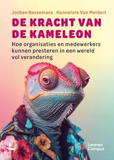 De kracht van de kameleon -  Hannelore van Meldert, Jochen Bessemans (ISBN: 9789020997033)