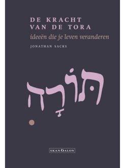 De Kracht Van De Tora - Jonathan Sacks