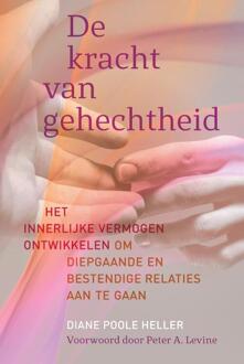 De kracht van gehechtheid - (ISBN:9789463160520)